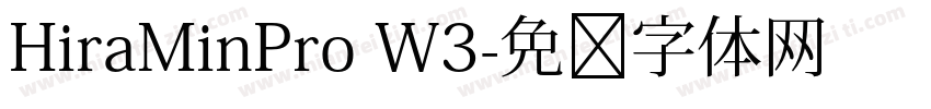 HiraMinPro W3字体转换